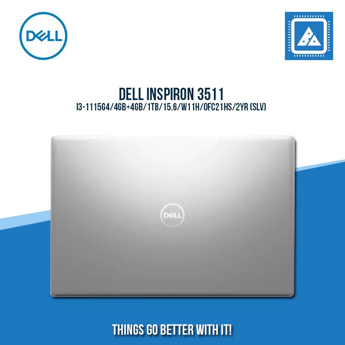 DELL INSPIRON 3511 I3-1115G4/8G/512GB/15.6/WIN11H/OFC21HS | BEST FOR STUDENTS LAPTOP DELL INSPIRON 3511 I3-1115G4/8G/512GB/15.6/WIN11H/OFC21HS | BEST FOR STUDENTS LAPTOP